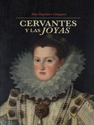 cover image of Cervantes y la joyas